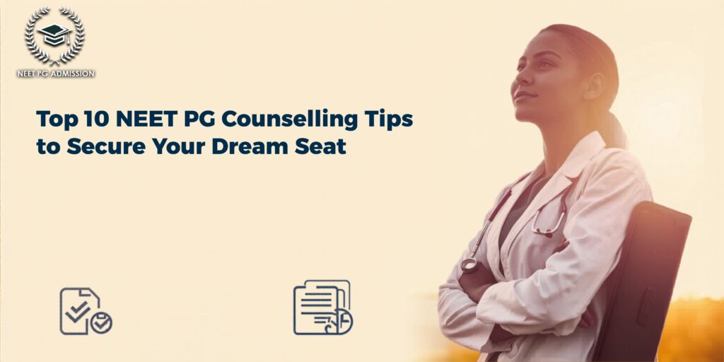 NEET PG Counselling Tips